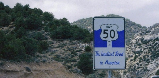 A well-named sign for U.S. 50, through Nevada.  Photo by Elaine Quilici