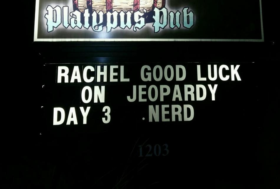 A sign at Platypus Pub in Bend, Oregon wishing Rachel Lindgren good luck on 