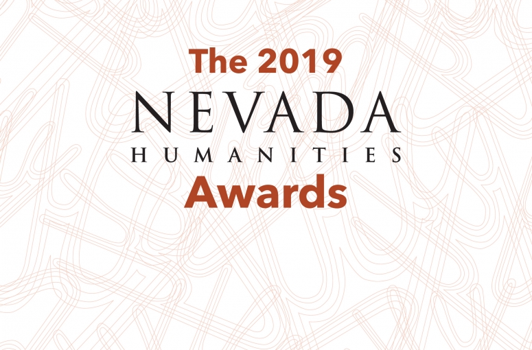 2019 Nevada Humanities Awards Nominations Now Open. Nomination Deadline: February 15, 2019