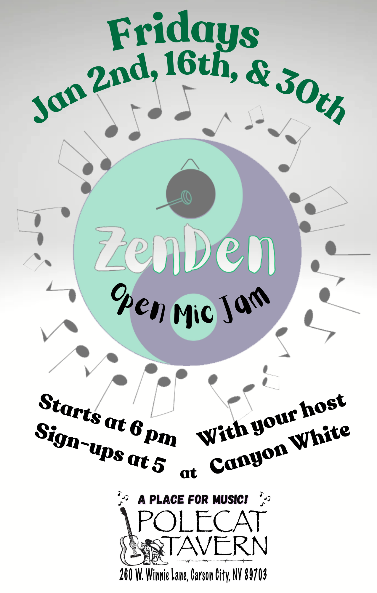 Zen Den Open Mic Jam with host Canyon White - Friday at 6pm - Polecat Tavern in Carson City