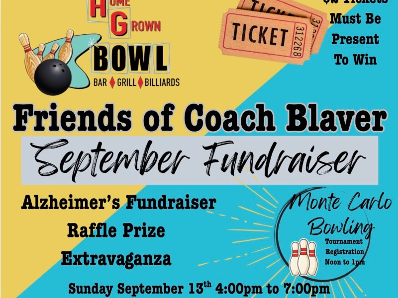 Happening Today: Friends of Coach Blaver September Fundraiser at Home Grown Bowl to benefit Fight Against Alzheimer’s