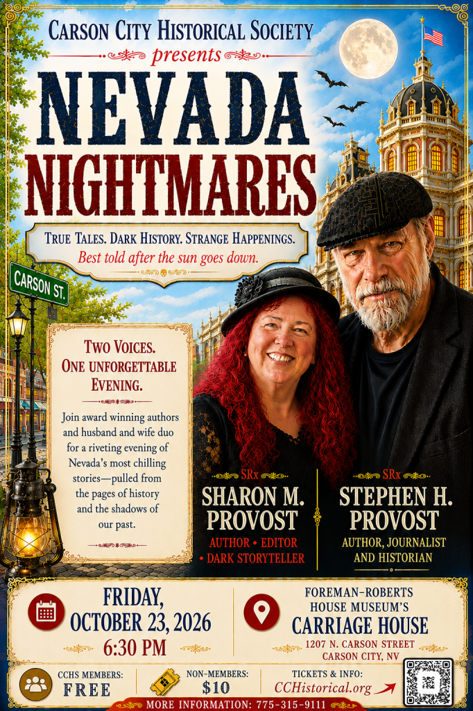Carson City Historical Society presents: Nevada Nightmares — Dark Tales from the Silver State on Oct. 23